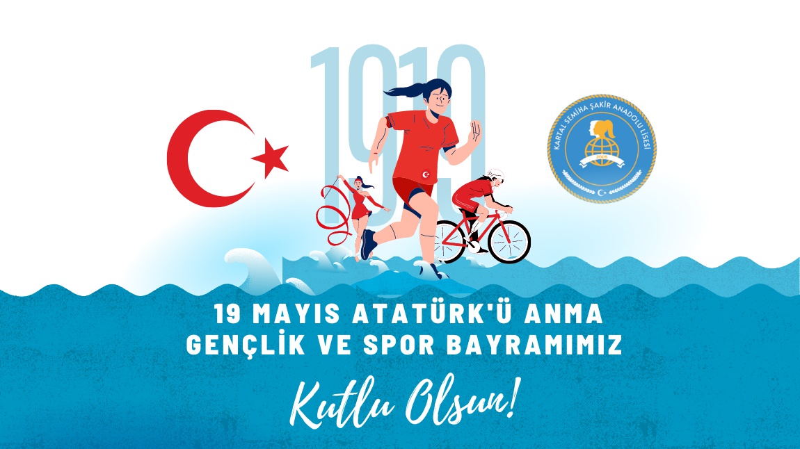 19 Mayıs Atatürk'ü Anma, Gençlik ve Spor Bayramı  Gençlik Etkinlikleri 