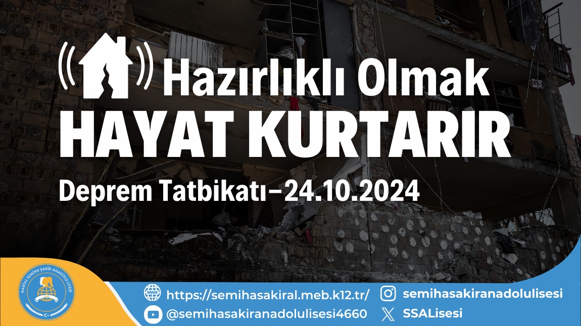 Semiha Şakir Anadolu Lisesi’nde Deprem Tatbikatı: Hazırlık ve Bilinçlenme