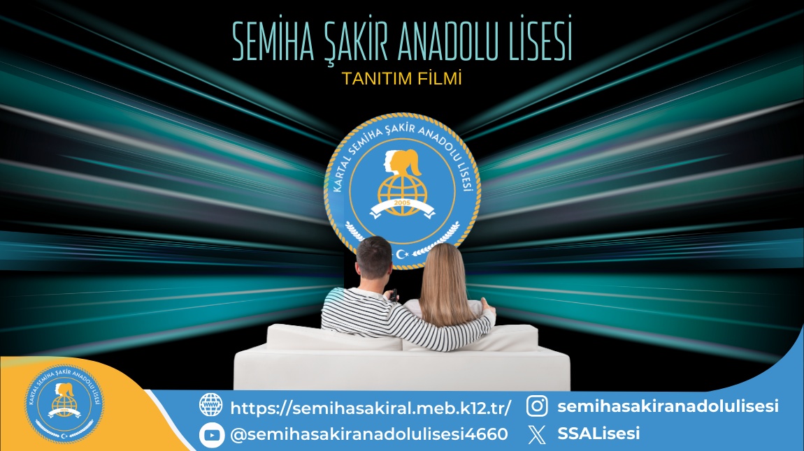 Semiha Şakir Anadolu Lisesi: Tanıtım Filmi ile Geleceğe Yön Veriyor